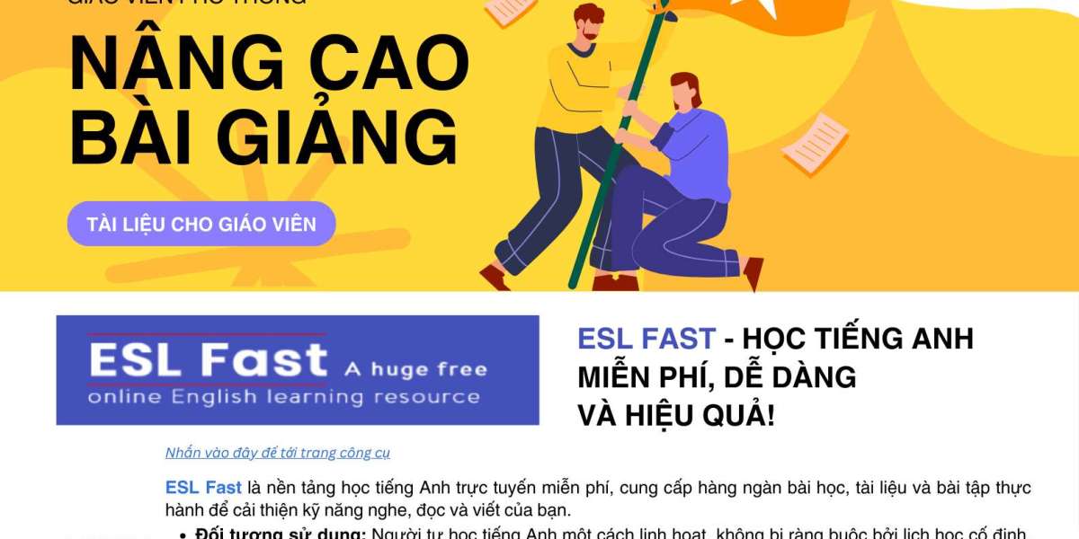 ESL FAST - HỌC TIẾNG ANH MIỄN PHÍ, DỄ DÀNG VÀ HIỆU QUẢ!