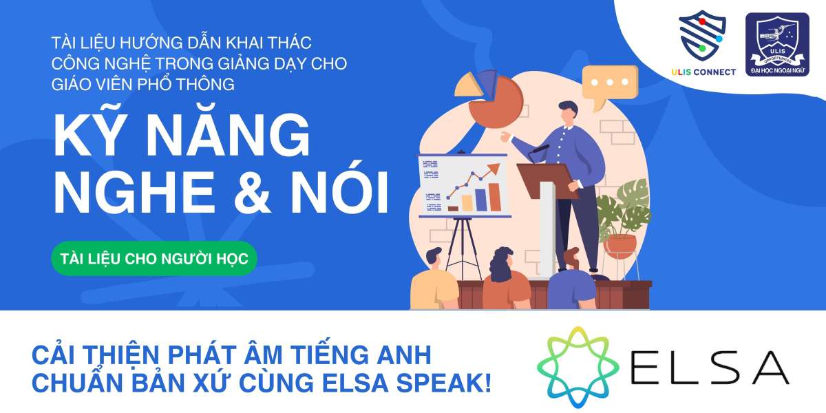 CẢI THIỆN PHÁT ÂM TIẾNG ANH CHUẨN BẢN XỨ CÙNG ELSA SPEAK!